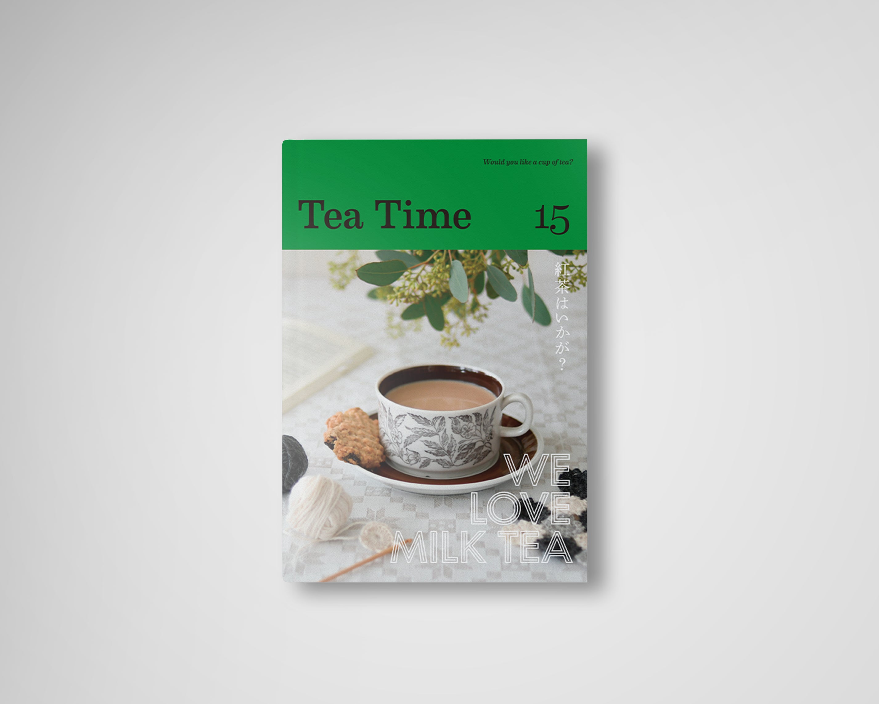 Tea Time 15 – ティータイム